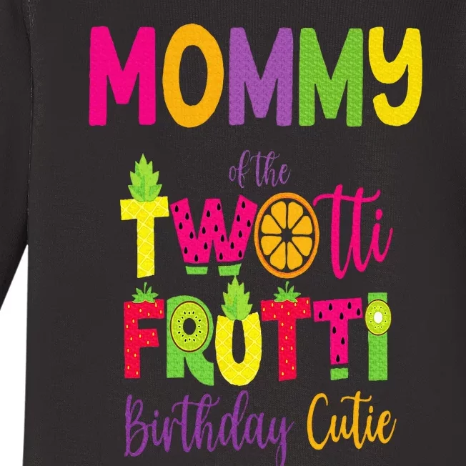 Mommy Of the Twotti Frutti Mom Birthday Party Fruit Baby Long Sleeve Bodysuit