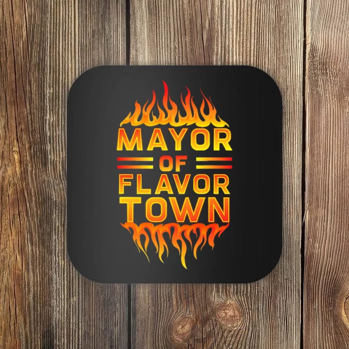 Mayor Of The Flavor Town Coaster