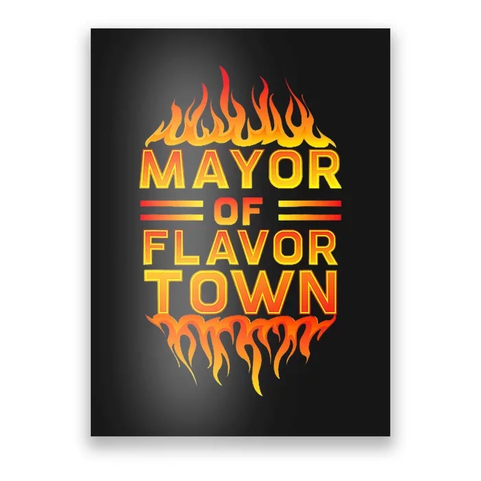 Mayor Of The Flavor Town Poster