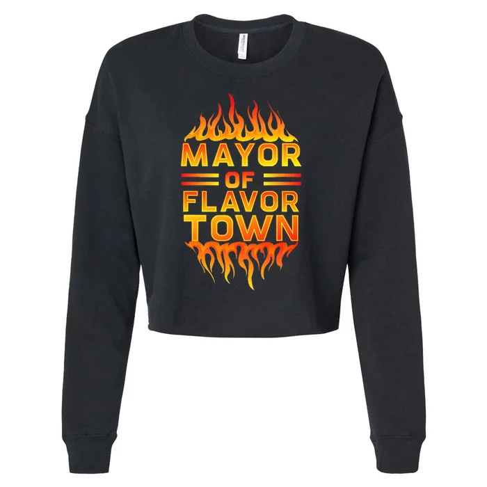 Mayor Of The Flavor Town Cropped Pullover Crew