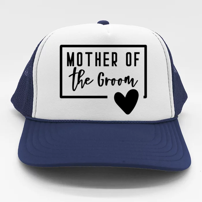 Mother Of The Groom Heart Mom Wedding Bachelorette Shower Great Gift Trucker Hat