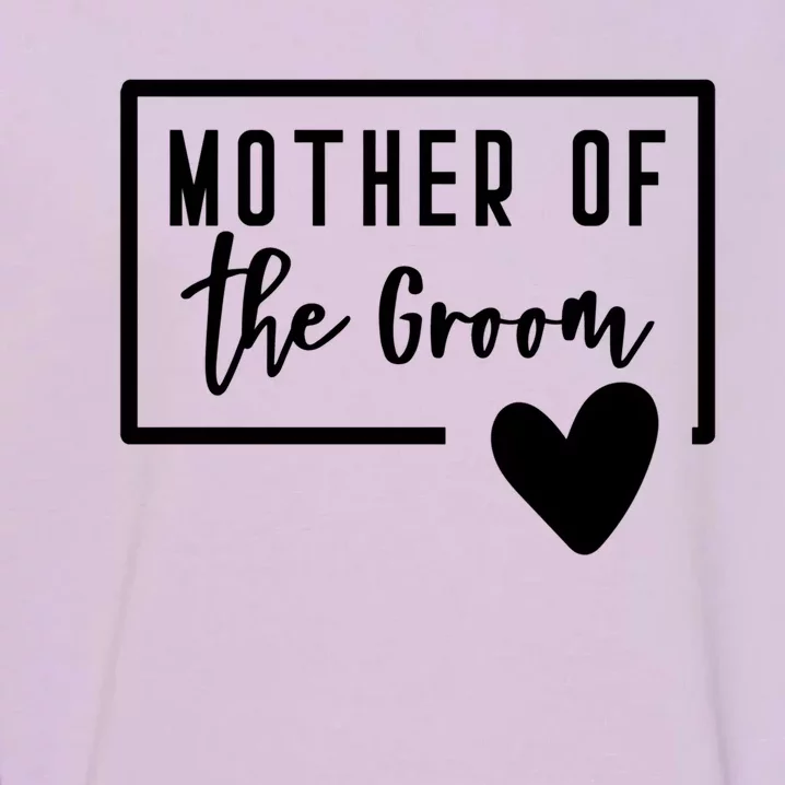 Mother Of The Groom Heart Mom Wedding Bachelorette Shower Great Gift Garment-Dyed Sweatshirt