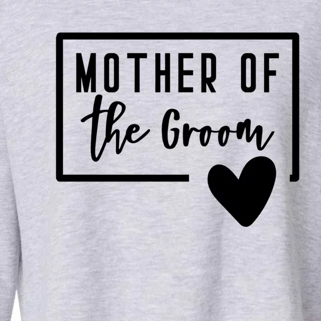 Mother Of The Groom Heart Mom Wedding Bachelorette Shower Great Gift Cropped Pullover Crew