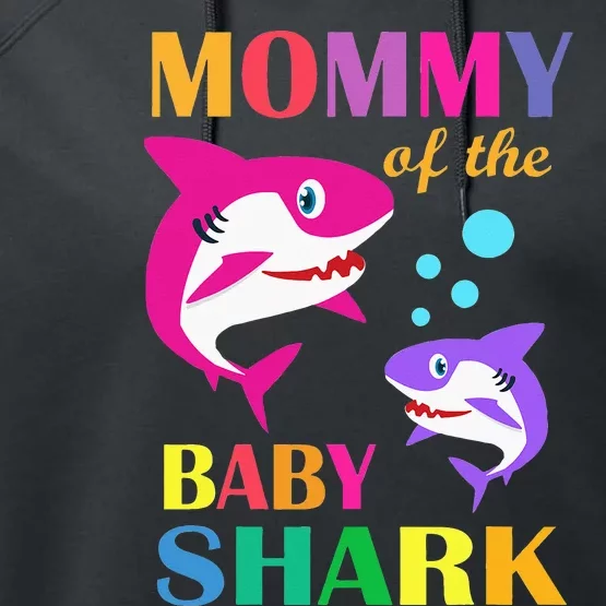 Mommy Of The Baby Birthday Shark Mommy Shark Mother's Day Performance Fleece Hoodie