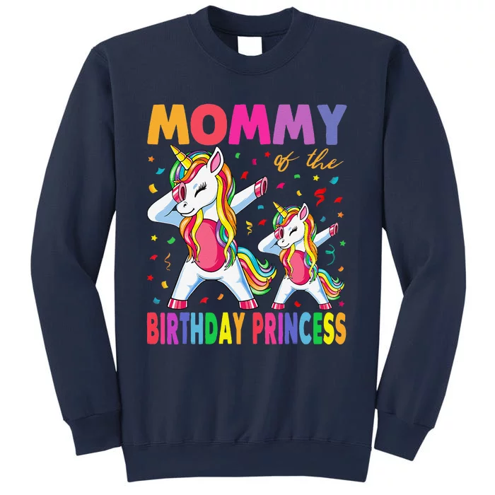 Mommy Of The Birthday Princess Girl Dabbing Unicorn Mom Sweatshirt