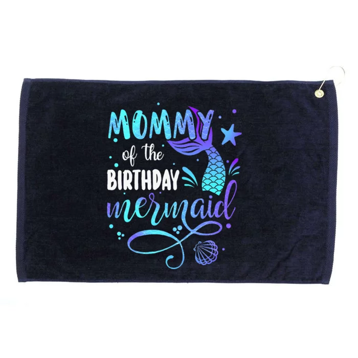 Mommy Of The Birthday Mermaid Family Matching Party Squad Grommeted Golf Towel