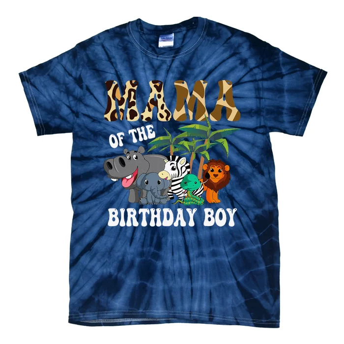 Mama Of The Birthday Bboy Zoo Bday Safari Celebration Tie-Dye T-Shirt