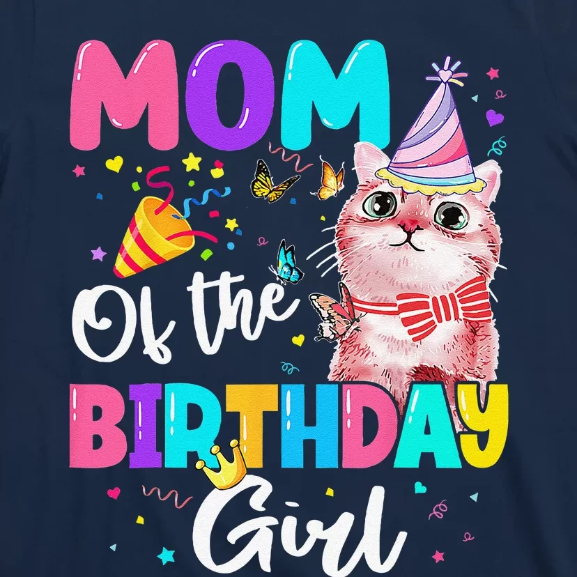 Mom Of The Birthday Cat Kitten Theme Family Bday T-Shirt