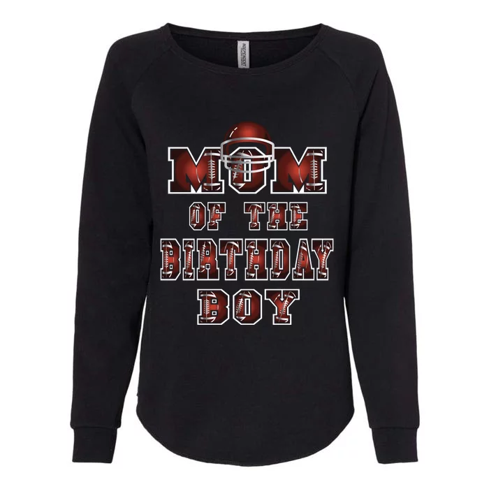 Mom Of The Birthday American Football Party Cute Gift Womens California Wash Sweatshirt