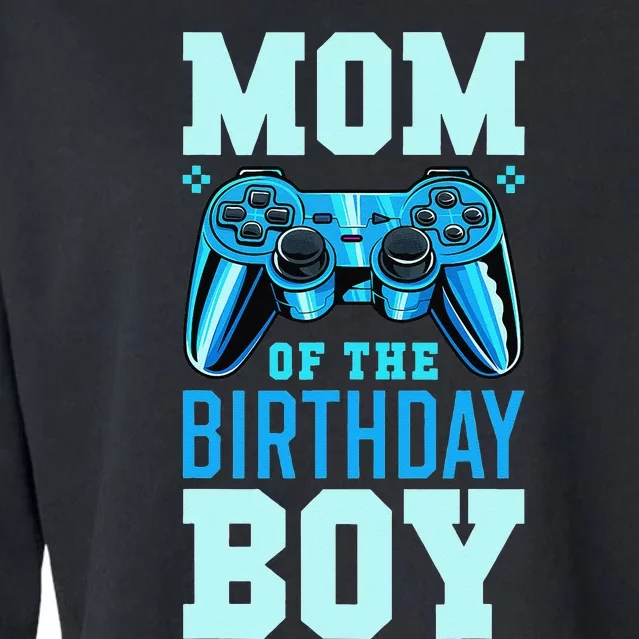 Mom of the Birthday Video Gamer Birthday Party Cropped Pullover Crew