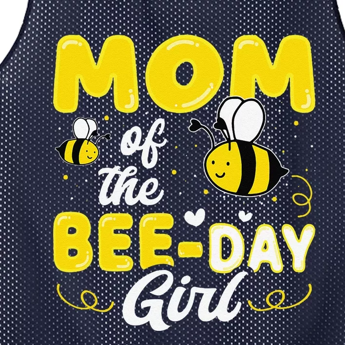 Mom Of The Bee Day Girl Hive Party Matching Birthday Sweet Mesh Reversible Basketball Jersey Tank