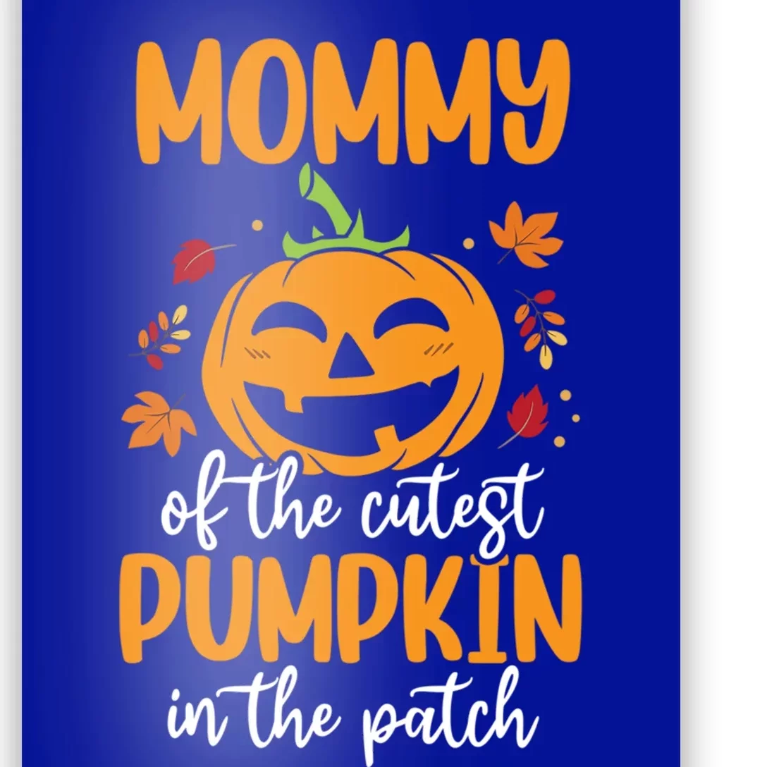 Mommy Of The Cutest Pumpkins In The Patch Halloween Cute Gift Poster