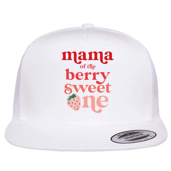 Mama of the Berry Sweet One Strawberry First Birthday 1st Flat Bill Trucker Hat