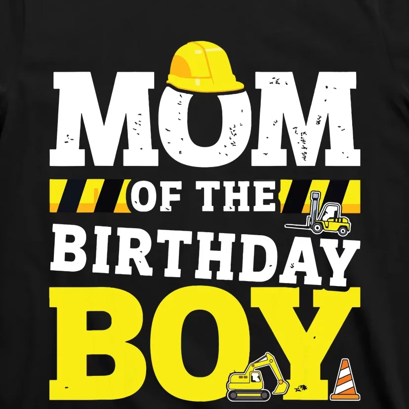 Mom Of The Birthday Boy Matching Family Construction Party T-Shirt