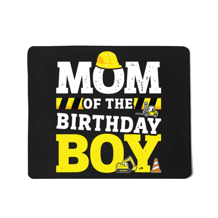 Mom Of The Birthday Boy Matching Family Construction Party Mousepad