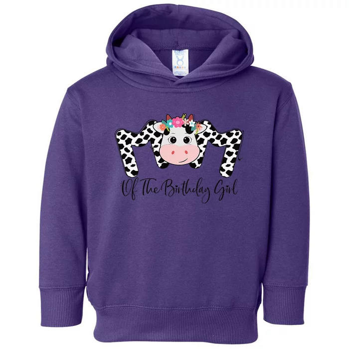 Mom Of The Birthday Cow Farming Family Matching Mothers Day Toddler Hoodie