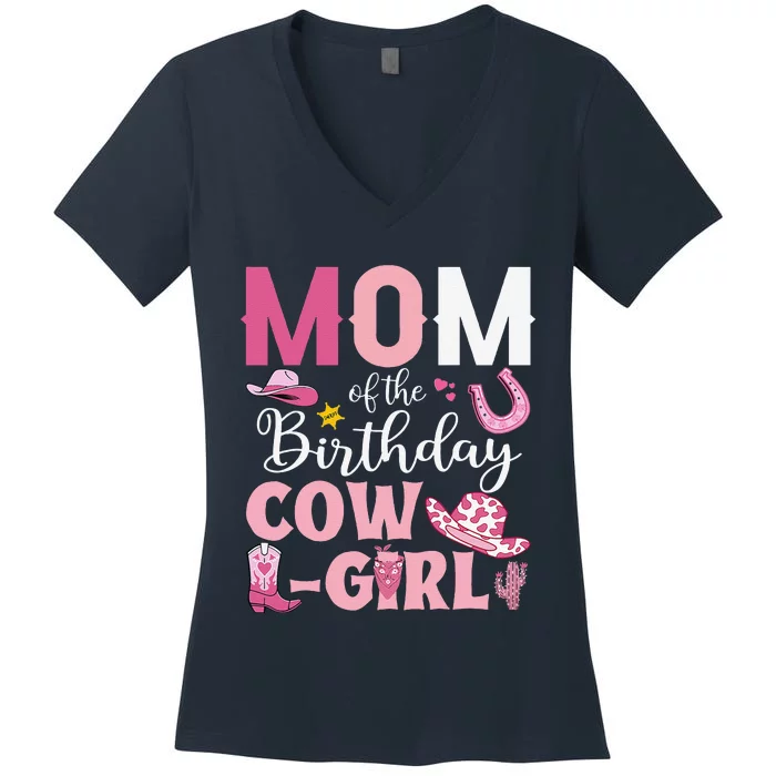 Mom Of The Birthday Cowgirl Rodeo Party Bday Girl Party Women's V-Neck T-Shirt