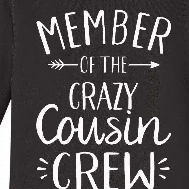 Member of the crazy cousin crew Baby Long Sleeve Bodysuit