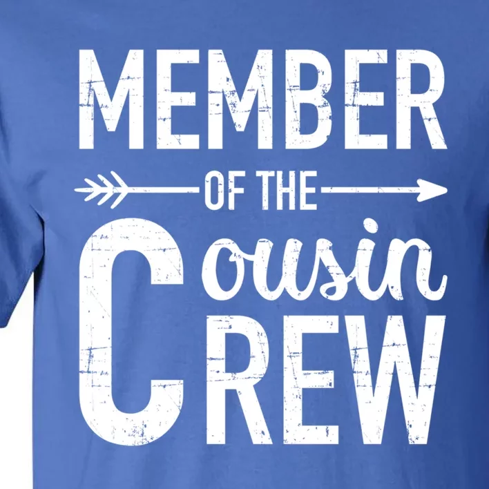 Member Of The Cousin Crew Gift Tall T-Shirt