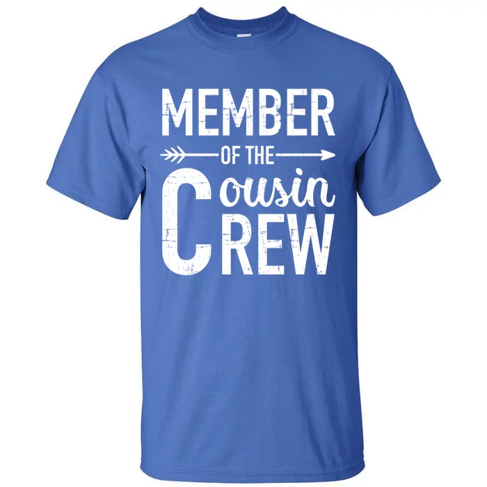 Member Of The Cousin Crew Gift Tall T-Shirt