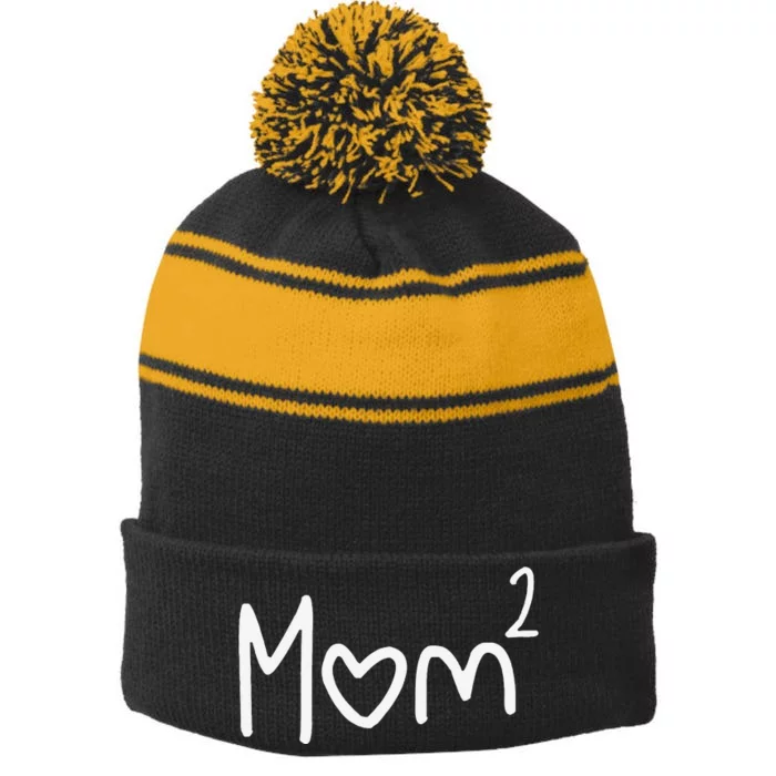 Mom Of Two Mother Day Mom 2 Squared Mommy Stripe Pom Pom Beanie