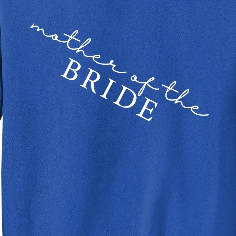 Mother Of The Bride Gift From Daughter Tall Sweatshirt