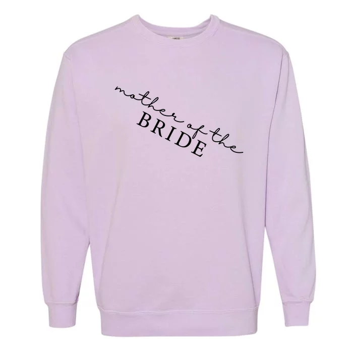 Mother Of The Bride Gift From Daughter Garment-Dyed Sweatshirt