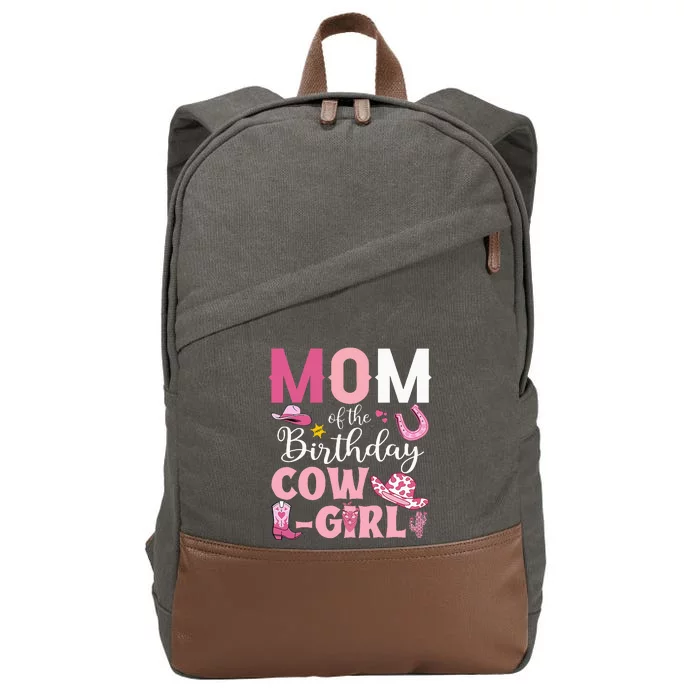 Mom Of The Birthday Cowgirl Rodeo Party Bday Girl Party Cotton Canvas Backpack