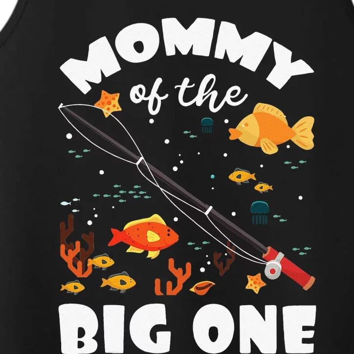 Mommy Of The Big One Birthday Fishing Theme Bday Celebration Performance Tank