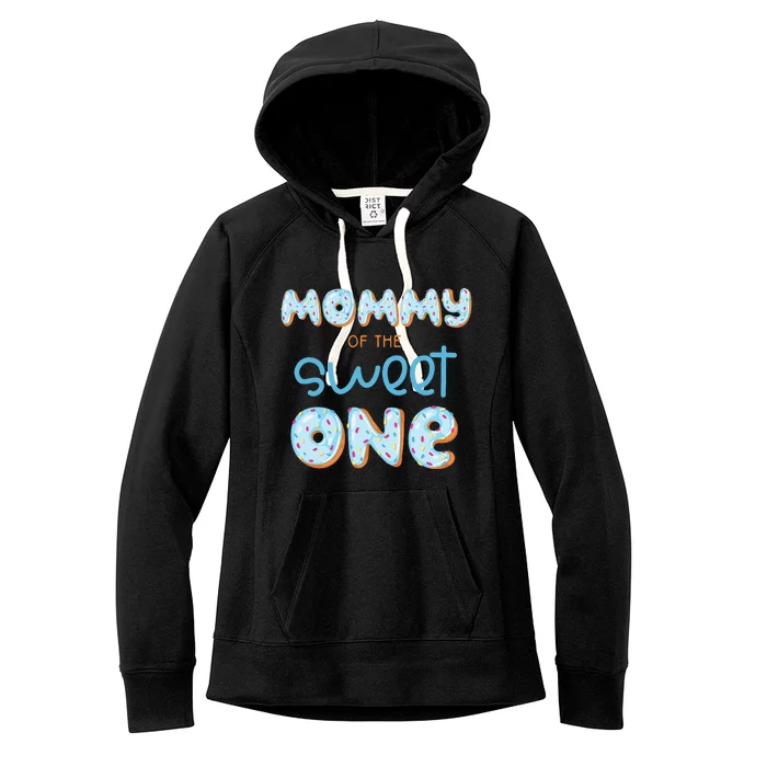 Mommy of The Sweet One Donut 1st Birthday Party Mama Mom Women's Fleece Hoodie