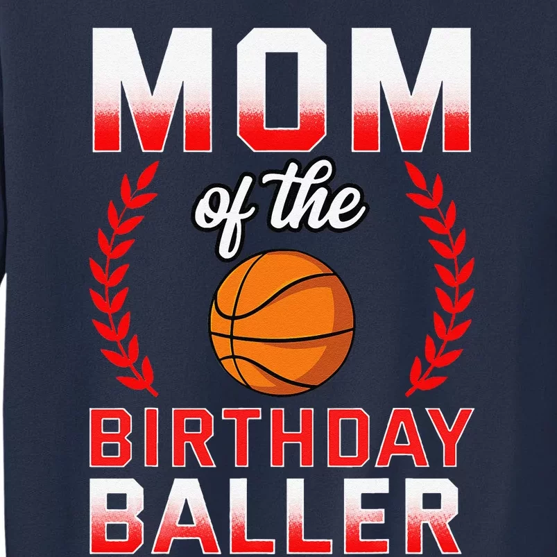 Mom Of The Birthday Boy Basketball Bday Celebration Sweatshirt