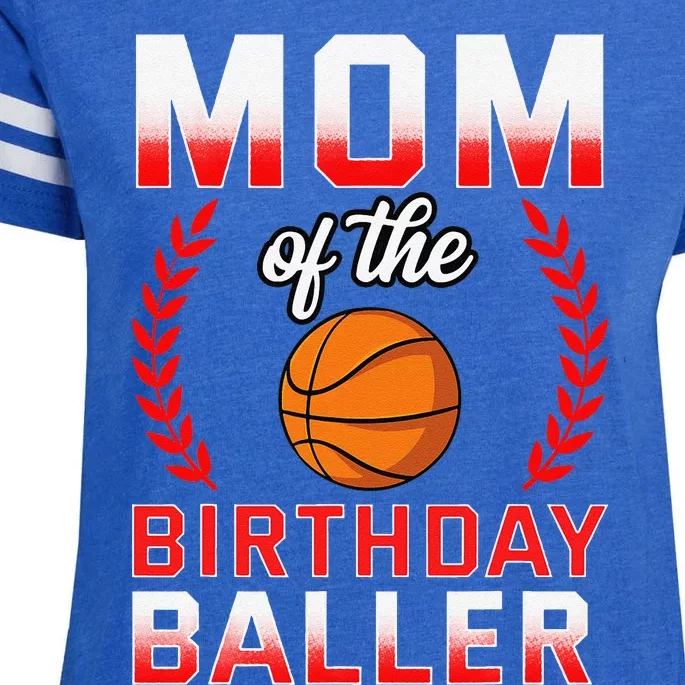 Mom Of The Birthday Boy Basketball Bday Celebration Enza Ladies Jersey Football T-Shirt