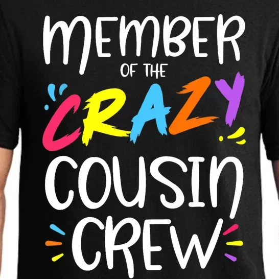 Member Of The Crazy Cousin Crew Gift Pajama Set