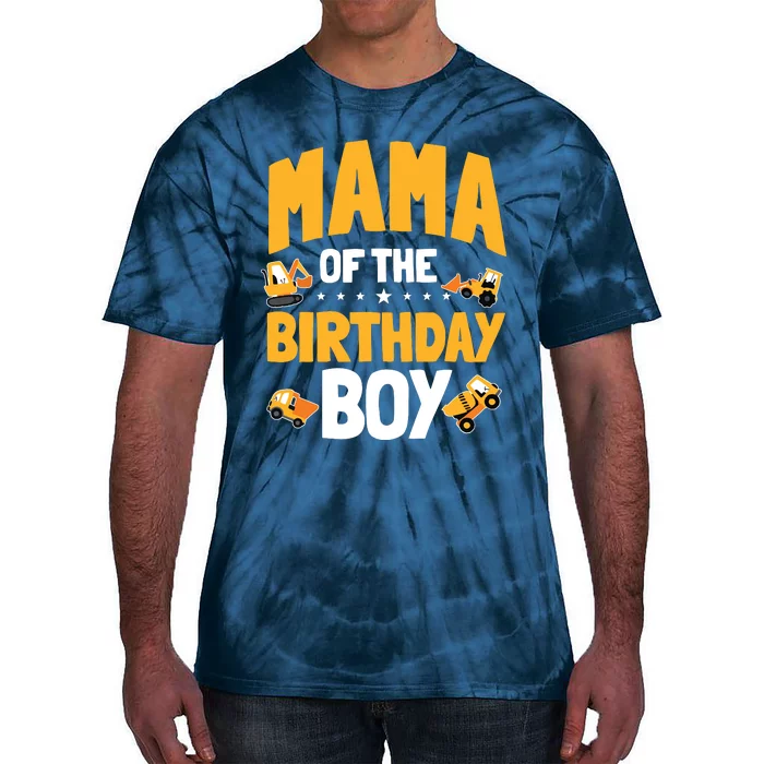 Mama Of The Birthday Boy Construction Worker Bday Party Tie-Dye T-Shirt