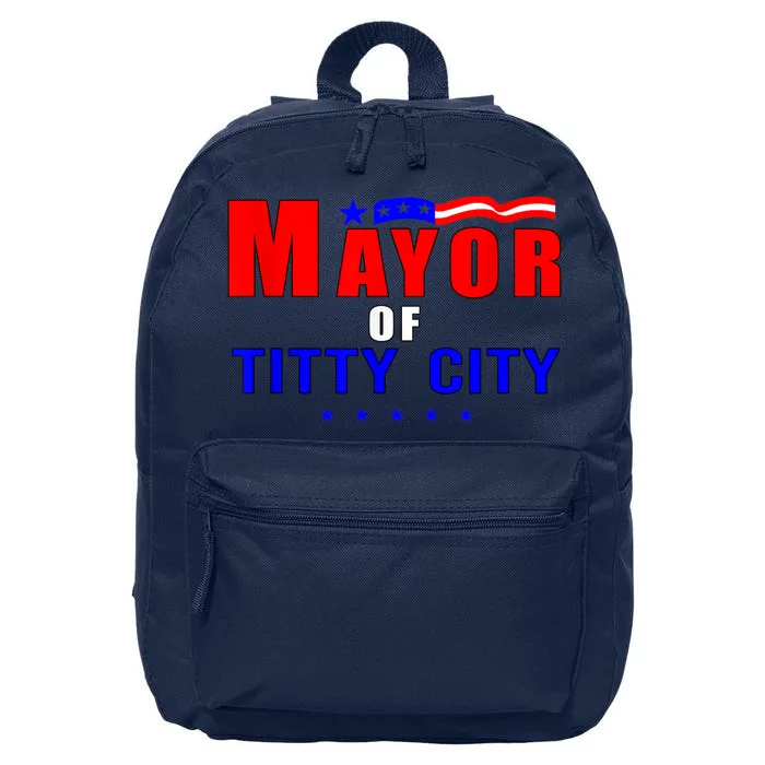 Mayor Of Titty City Apparel 16 in Basic Backpack