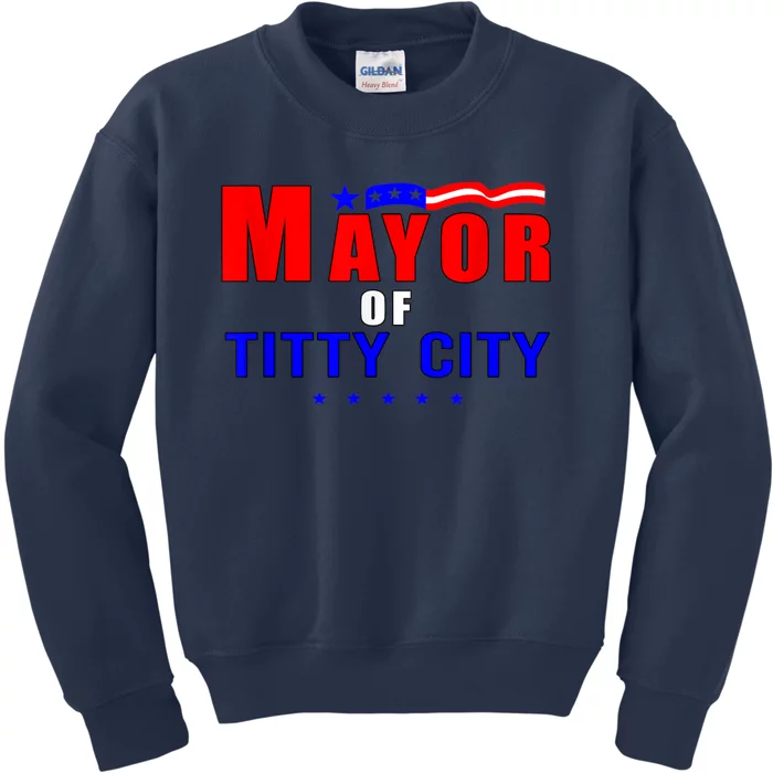 Mayor Of Titty City Apparel Kids Sweatshirt