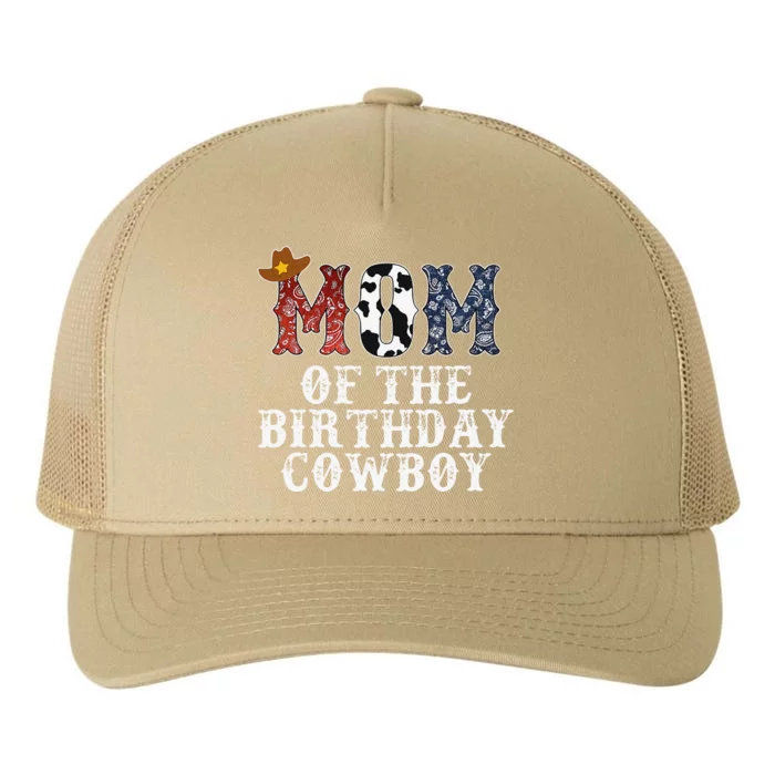 Mom Of The Birthday Cowboy Western Rodeo Party Matching Yupoong Adult 5-Panel Trucker Hat