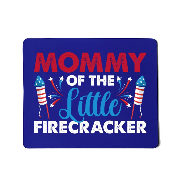 Mommy Of The Little Firecracker 4th Of July Birthday Party Gift Mousepad