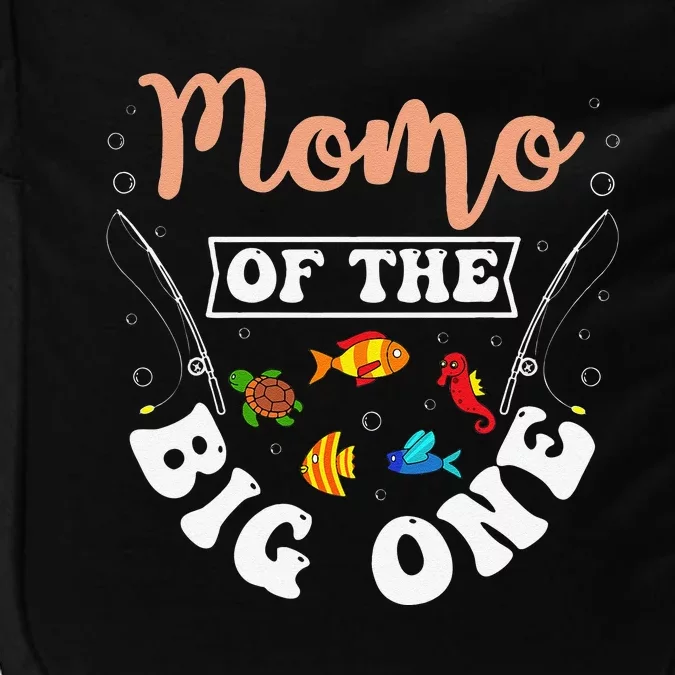 Momo Of The Big One Fishing Birthday Party Bday Celebration Impact Tech Backpack