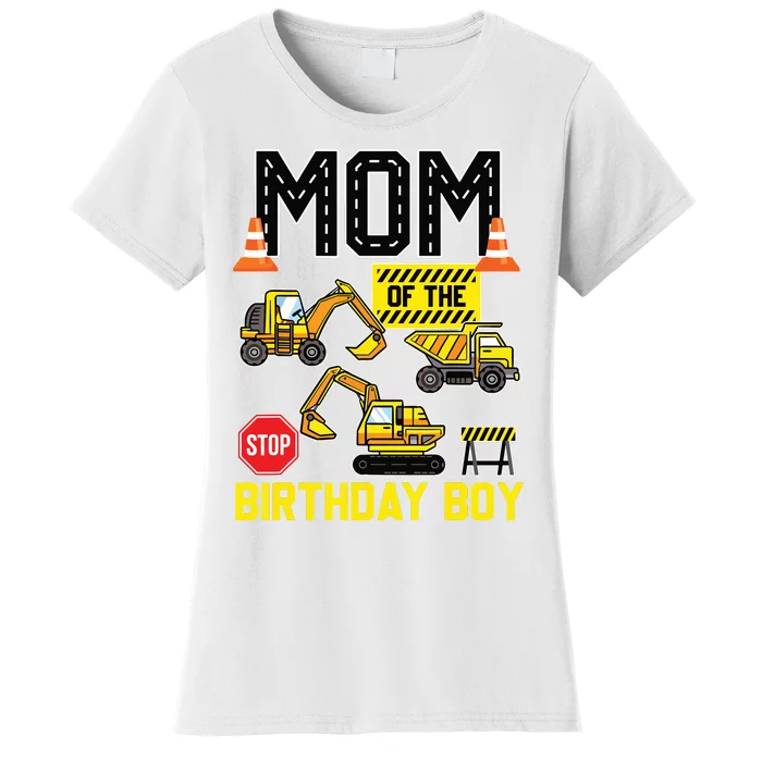 Mom Of The Birthday Boy Construction Worker Bday Party Women's T-Shirt