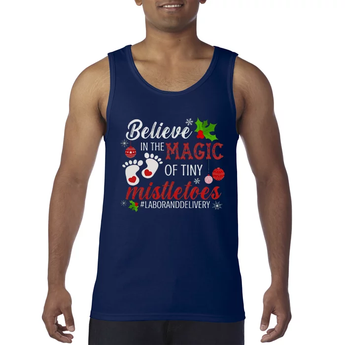 Magic Of Tiny Mistletoes Labor And Delivery Christmas Tank Top