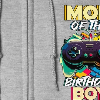 Mom Of The Birthday Matching Gamer Birthday Party Full Zip Hoodie