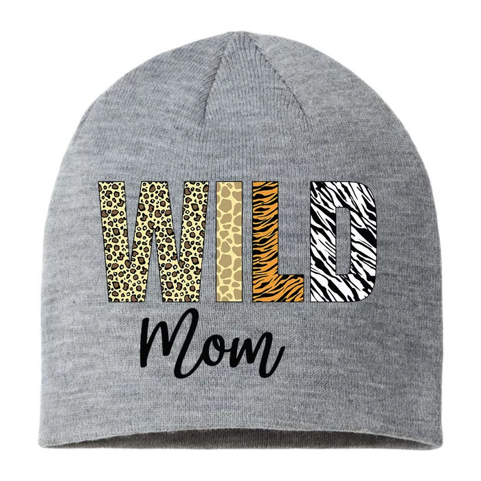 Mom Of The Wild One Zoo Birthday Safari Jungle Animal 8 1/2in Sustainable Knit Beanie