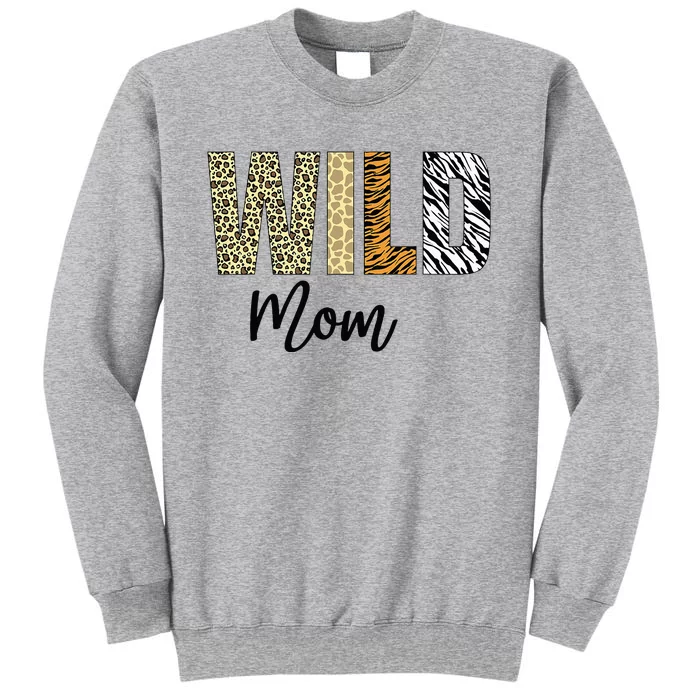 Mom Of The Wild One Zoo Birthday Safari Jungle Animal Tall Sweatshirt