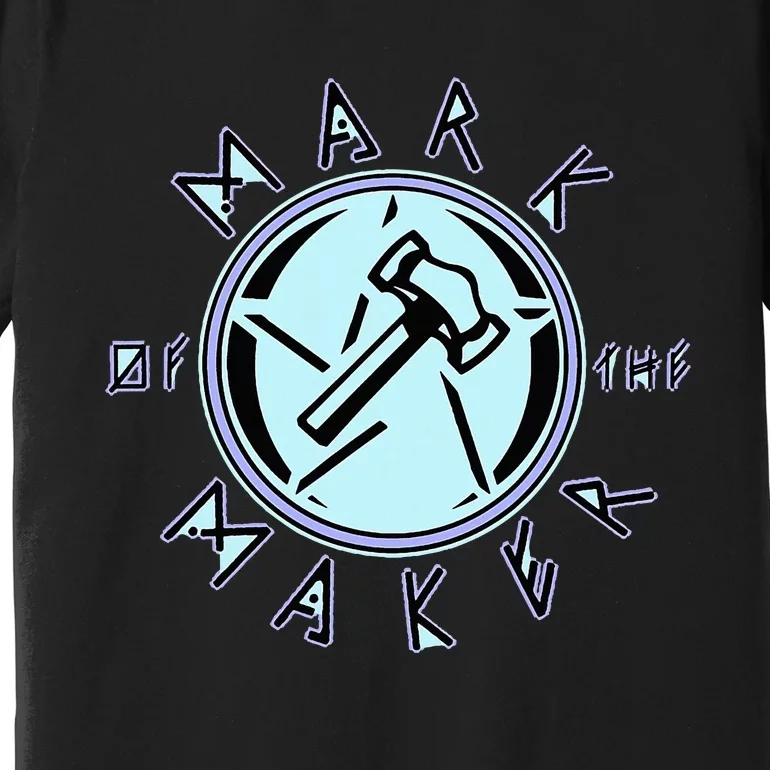 Mark Of The Maker Hammer Premium T-Shirt