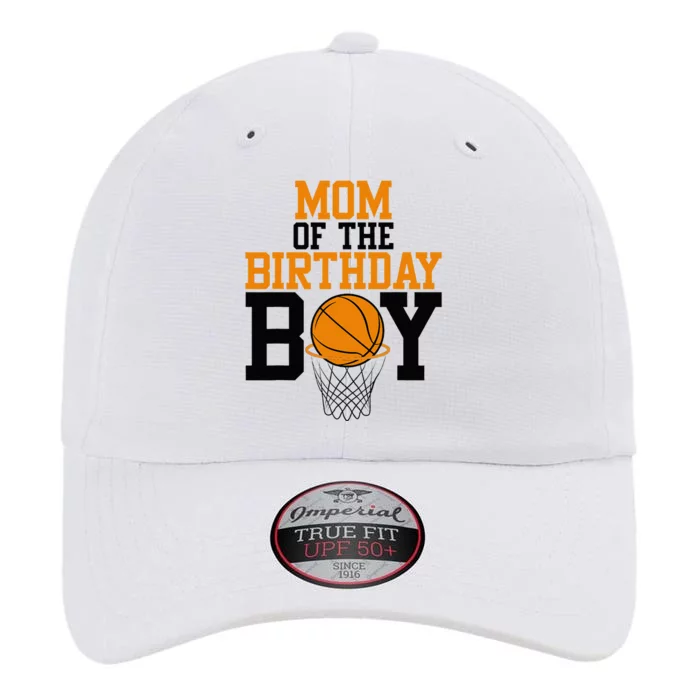 Mom Of The Birthday Boy Basketball Family Birthday The Original Performance Cap