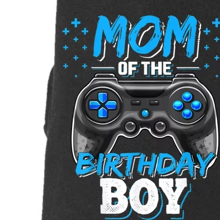 Mom Of The Birthday Boy Matching Video Gamer Birthday Party Doggie 3-End Fleece Hoodie