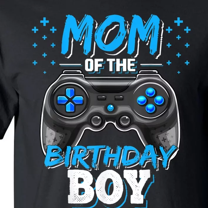 Mom Of The Birthday Boy Matching Video Gamer Birthday Party Tall T-Shirt