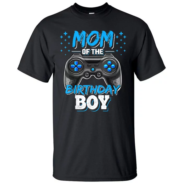 Mom Of The Birthday Boy Matching Video Gamer Birthday Party Tall T-Shirt