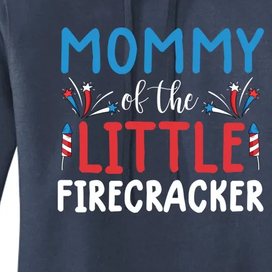 Mommy Of The Little Firecracker Gift Funny 4th Of July Tee Funny Gift Women's Pullover Hoodie